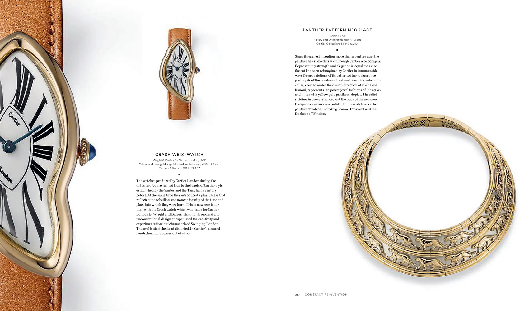 <p>With every turn of the page, the stories behind Cartier’s most iconic designs are revealed, from the Crash timepiece, left, to the Maison’s elegant, stalking panther</p>
