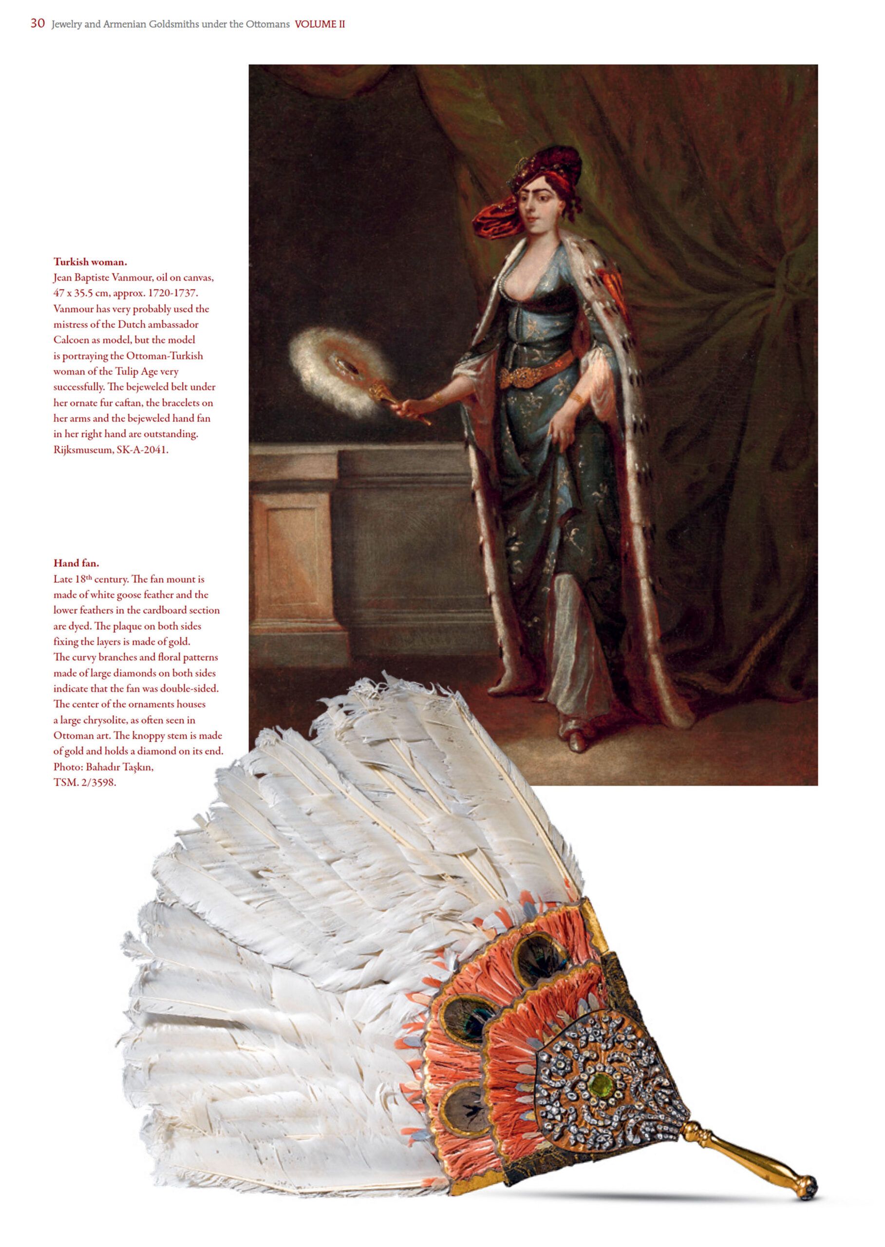 An Ottoman Turkish woman depicted by Jean Baptiste Vanmour (c.1720–1737) alongside an 18th-century jewelled hand fan, illustrating the rich decorative traditions of Ottoman dress and adornment